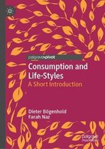 Consumption and Life Styles