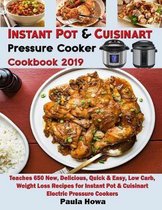 Instant Pot & Cuisinart Pressure Cooker Cookbook 2019