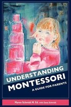 Understanding Montessori