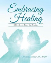 Embracing Healing