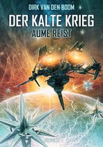 Aume reist - Der Kalte Krieg 2