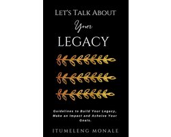Let's Talk About Your Legacy