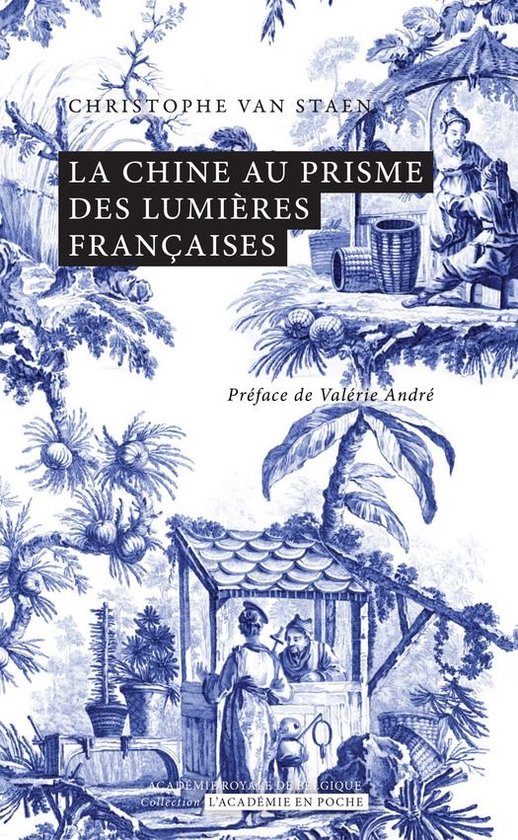 L'Académie en poche - La Chine au prisme des Lumières françaises
