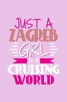 Just A Zagreb Girl In A Cruising World
