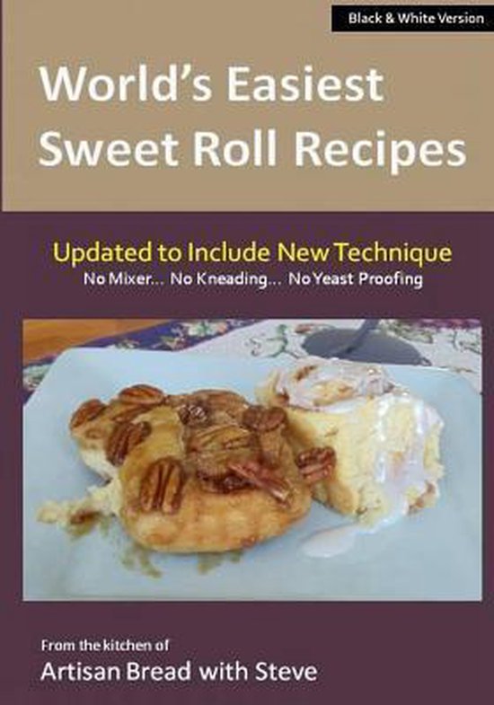 World's Easiest Sweet Roll Recipes - cover
