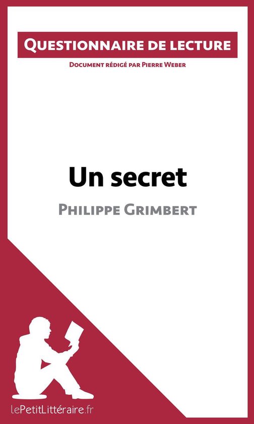Questionnaire de lecture - Un secret de Philippe Grimbert