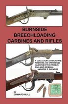 Burnside Breechloading Carbines and Rifles
