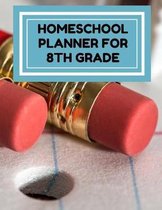 Homeschool Planner for 8th Grade