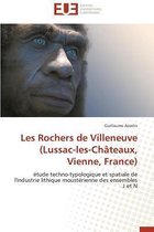 Les Rochers de Villeneuve (Lussac-Les-Ch�teaux, Vienne, France)