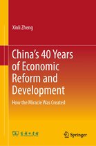 China’s 40 Years of Economic Reform and Development