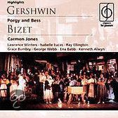Highlights from Gershwin: Porgy & Bess; Bizet: Carmen Jones