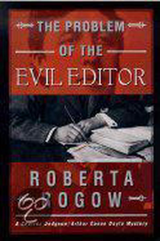 The Problem of the Evil Editor a Charles Dodgson/Arthur Cona ... - cover