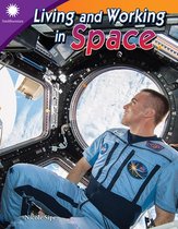 Living and Working in Space