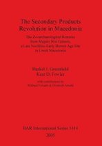 The Secondary Products Revolution in Macedonia