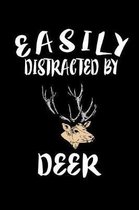 Easily Distracted By Deer