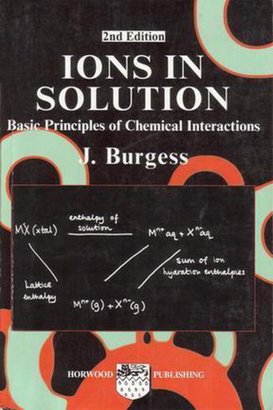 Ions in Solution: Basic Principles of Chemical Interactions - cover