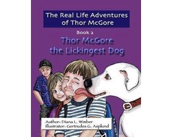 The Real Life Adventures of Thor McGore