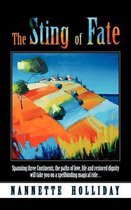 The Sting of Fate
