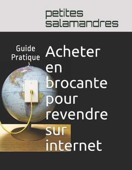 Acheter en brocante pour revendre sur internet - cover
