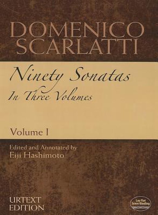 DOMENICO SCARLATTI Quatre-vingt-dix Sonates En Trois Volumes Volume I Édité et annoté par Eiji Hashimoto URTEXT EDITION Reliure cousue à plat