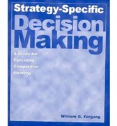 Strategy-Specific Decision Making
