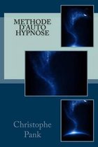 Methode d'Auto Hypnose