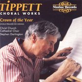 Tippett: Choral Works