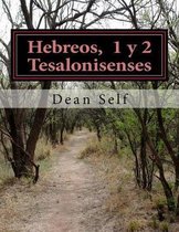 Hebreos, 1 de Tesalonisenses, 2 de Tesalonisenses