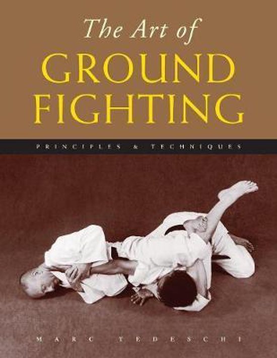 The Art of Ground Fighting - cover