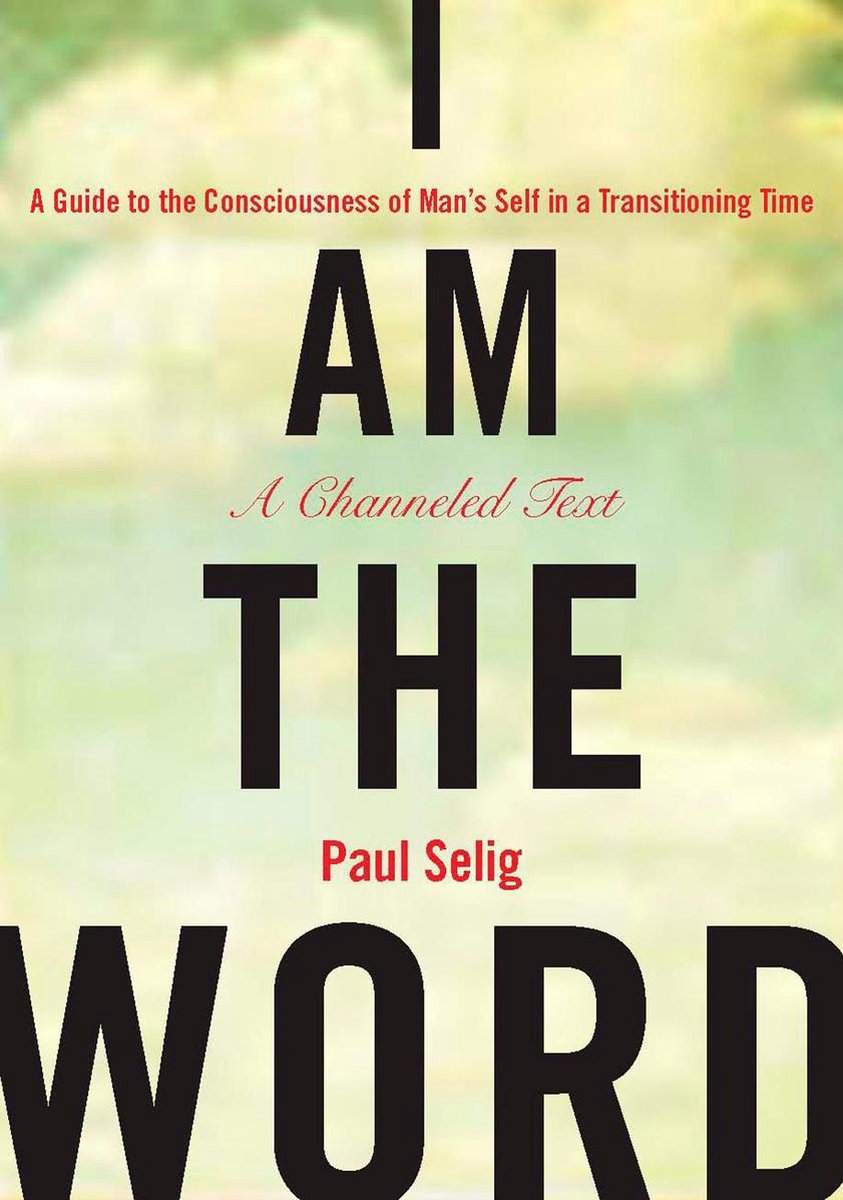 paul selig i am the word audiobook paul selig i am the word audiobook