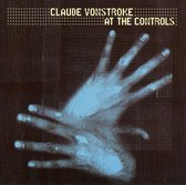 Claude Vonstroke At The Controls