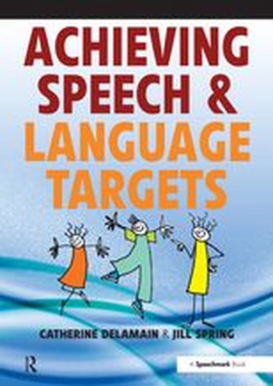 Achieving Speech and Language Targets - cover