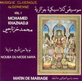 Musique Classique Algerienne, Vol. 1