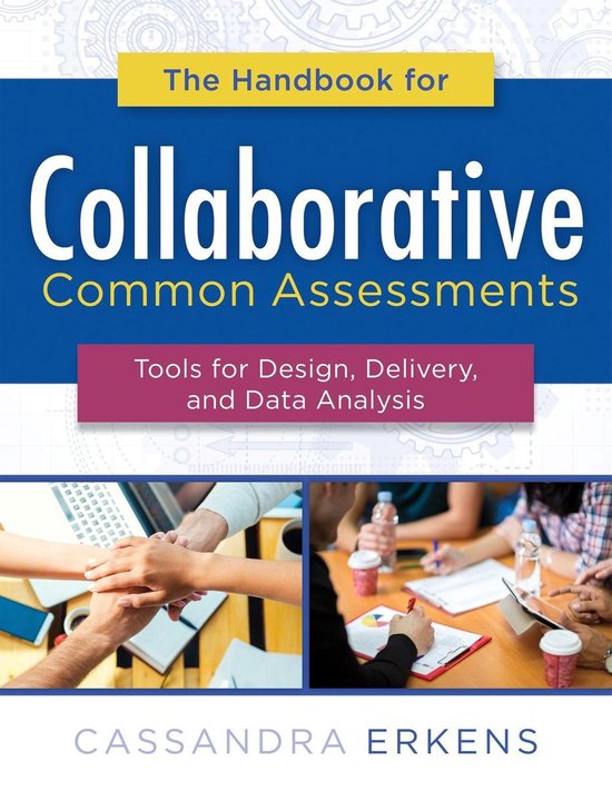 The Handbook for Collaborative Common Assessments - cover