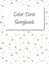 Color Dots Storybook