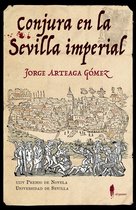 Narrativa - Conjura en la Sevilla imperial