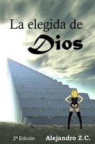 La elegida de Dios - 2a Edici n