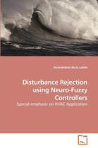 Disturbance Rejection using Neuro-Fuzzy Controllers