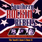 Southern Rockin' Rebels: The South's Gone & Done..