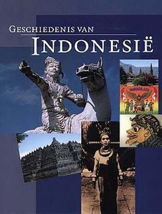 Geschiedenis van Indonesie - Leo Dalhuisen | 