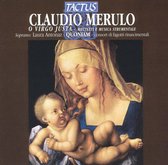 Quoniam Cons Laura Antonaz Soprano - Merulo: O Virgo Justa - Motets And (CD)