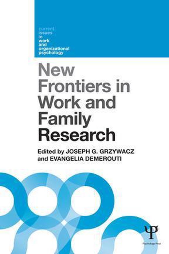 New Frontiers in Work and Family Research - cover