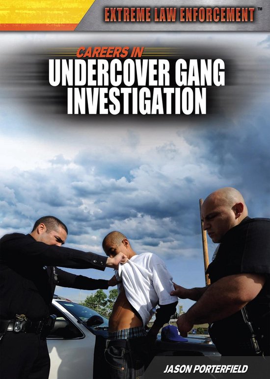 Careers in Undercover Gang Investigation - cover