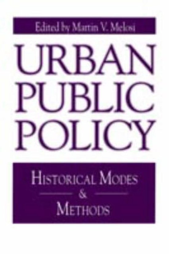 Issues in Policy History Urban Public Policy 9780271026084 Boeken
