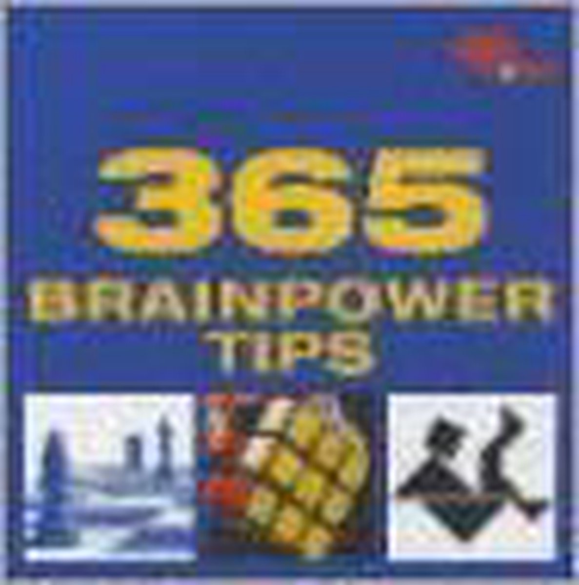 365 Brainpower Tips