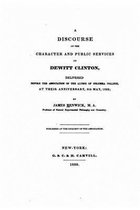 A discourse on the character and public services of Dewitt Clinton