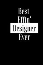 Best Effin Designer Ever