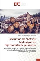 Evaluation de l'Activit Biologique de Erythrophleum Guineense