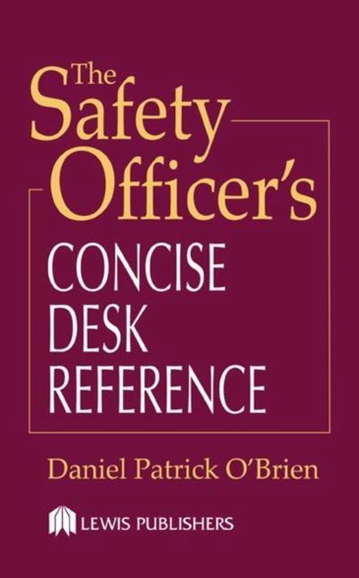 The Safety Officer's Concise Desk Reference - cover