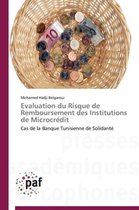 Evaluation Du Risque de Remboursement Des Institutions de Microcr dit